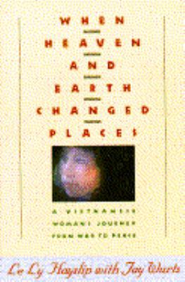 When Heaven & Earth Changed Places 0385247583 Book Cover