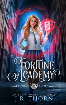 Fortune Academy: Deuxième année [French] B0C129WKF9 Book Cover