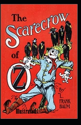 Paperback The Scarecrow of Oz Illustrated Book