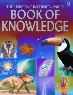 Book of Knowledge: The Usborne Internet-Linked 0794510809 Book Cover