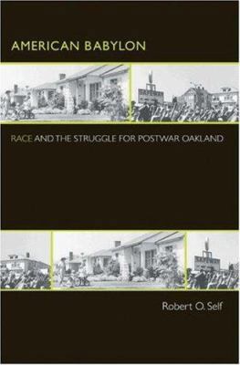 American Babylon: Race and the Struggle for Pos... 0691124868 Book Cover