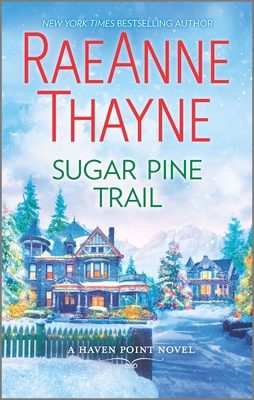 Sugar Pine Trail: A Clean & Wholesome Romance 0373803680 Book Cover