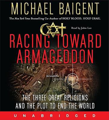 Racing Toward Armageddon Unabridged CD 0061662380 Book Cover