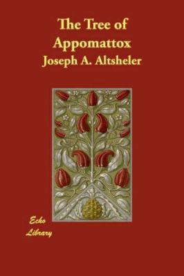 The Tree of Appomattox 1406816930 Book Cover