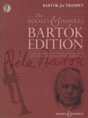 Bartok for Trumpet: The Boosey & Hawkes Bartok ... 178454146X Book Cover