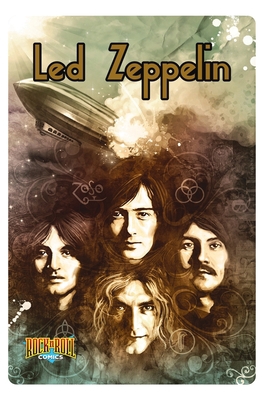 Rock and Roll Comics: Led Zeppelin 1955712018 Book Cover
