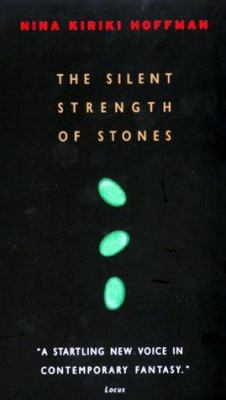 The Silent Strength of Stones 0380777606 Book Cover