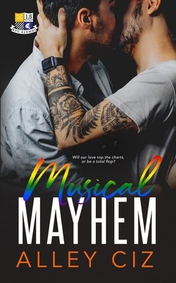 Musical Mayhem: BTU Alumni #1.5 195088418X Book Cover