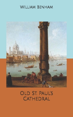 Old St. Paul's Cathedral B0858VS6V4 Book Cover