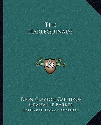 The Harlequinade 1162696834 Book Cover