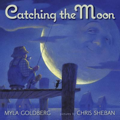 Catching the Moon 0989752704 Book Cover