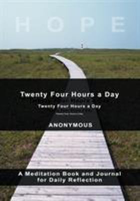 Twenty-Four Hours A Day 1607962780 Book Cover