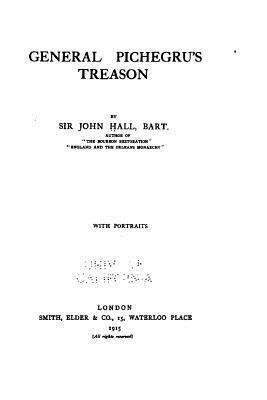 General Pichegru's Treason 1530233682 Book Cover