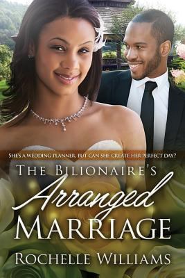 The Billionaire's Arranged Marriage: A Pregnanc... 1533157987 Book Cover