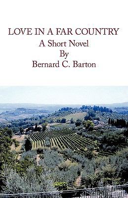 Love in a Far Country 1425187773 Book Cover