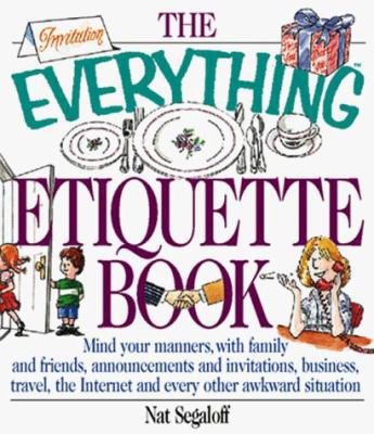 Everything Etiquette Book 1558508074 Book Cover