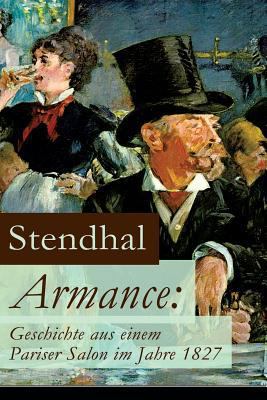 Armance: Geschichte aus einem Pariser Salon im ... [German] 8026854810 Book Cover