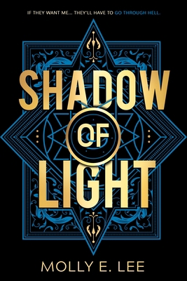 Shadow of Light 164937397X Book Cover
