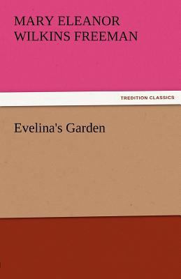 Evelina's Garden 3842485417 Book Cover