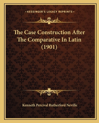 The Case Construction After The Comparative In ... 1164837478 Book Cover