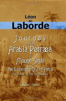 Journey through Arabia Petræa, to Mount Sinai, ... 1402186150 Book Cover