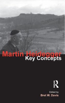 Martin Heidegger: Key Concepts 1844651983 Book Cover
