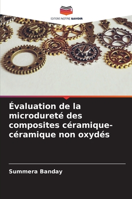 Évaluation de la microdureté des composites cér... [French] 620450875X Book Cover