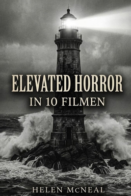 Elevated Horror in 10 Filmen [German] B0GW7K3XF7 Book Cover