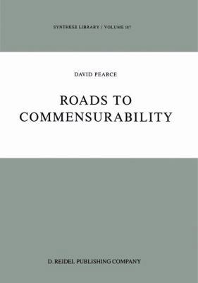 Roads to Commensurability 9027724148 Book Cover