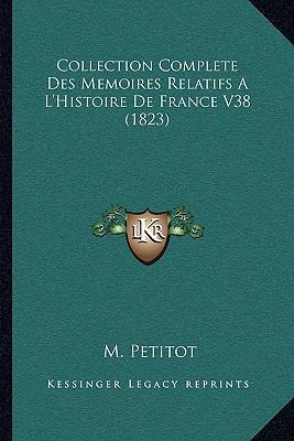 Collection Complete Des Memoires Relatifs A L'H... [French] 116679184X Book Cover