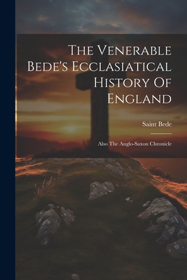 The Venerable Bede's Ecclasiatical History Of E... 1022378848 Book Cover