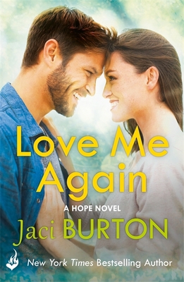 Love Me Again: Hope Book 7 147224799X Book Cover