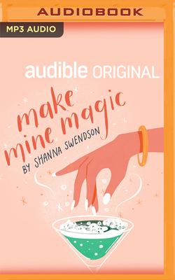 Make Mine Magic 1713560534 Book Cover