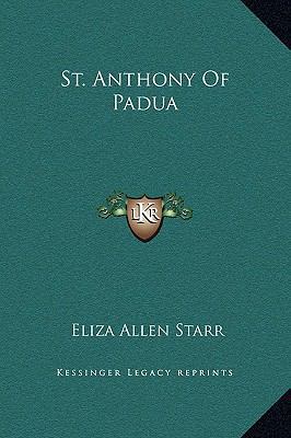 St. Anthony Of Padua 116916336X Book Cover