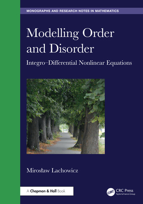 Modelling Order and Disorder: Integro-Different... 1032884002 Book Cover