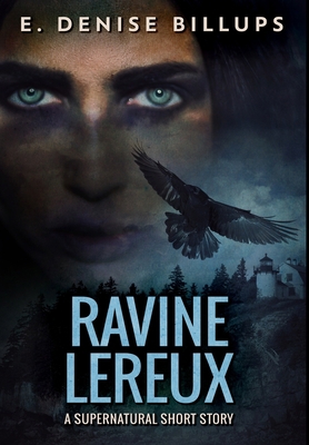 Ravine Lereux: Premium Large Print Hardcover Ed... [Large Print] 1034688286 Book Cover