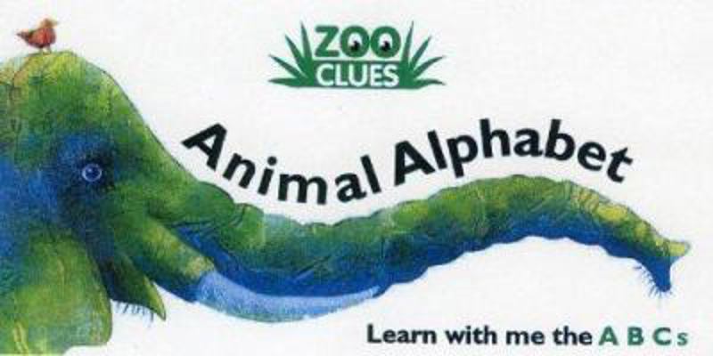 Zoo Clues Animal Alphabet 1887169490 Book Cover