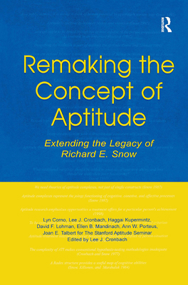 Remaking the Concept of Aptitude: Extending the... 0805835326 Book Cover