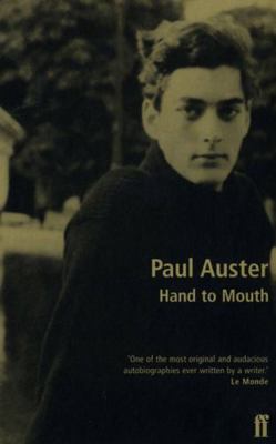 Hand to Mouth : A Chronicle of Early Failure 0571195970 Book Cover