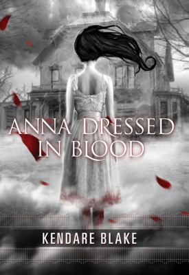 Anna Dressed in Blood 0765328658 Book Cover