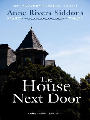 The House Next Door [Large Print] 1410405532 Book Cover