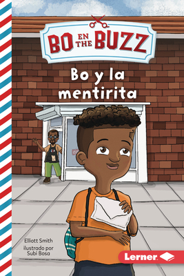 Bo Y La Mentirita (Bo and the Little Lie) [Spanish] B0CPM41WX7 Book Cover