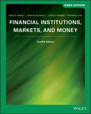 Financial Institutions: Markets and Money 1119589983 Book Cover
