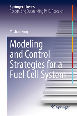 Modeling and Control Strategies for a Fuel Cell... 3031151119 Book Cover
