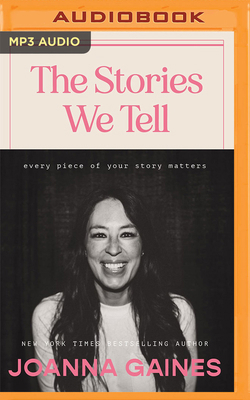 The Stories We Tell: Every Piece of Your Story ... B0BCQ4K82M Book Cover