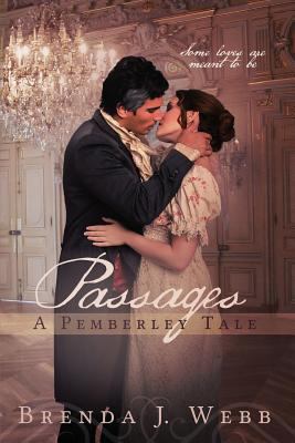 Passages - A Pemberley Tale 1540773116 Book Cover