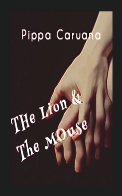 The Lion & the Mouse B0D559YFYN Book Cover