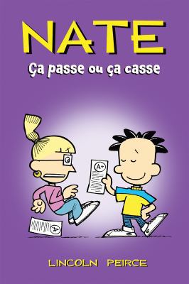 Nate: ?a Passe Ou ?a Casse [French]            Book Cover