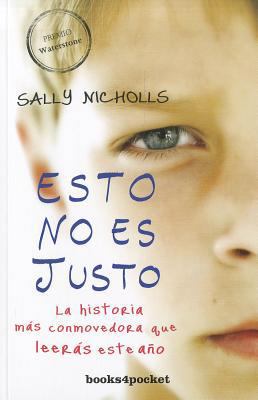 Esto No Es Justo = This Is Not Fair [Spanish] 8415139233 Book Cover