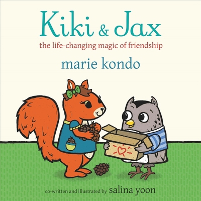 Kiki and Jax: The Life-Changing Magic of Friend... 1529032121 Book Cover